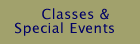 Classes & Special  Events